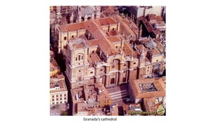 Granada’s cathedral
 