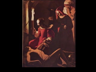 La Tour,  St. Sebastian Attended by St. Irene, 1630