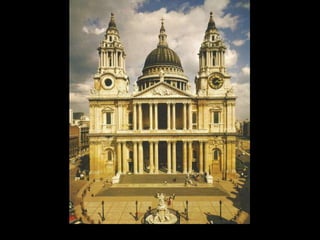 Wren, St. Paul’s Cathedral, 1675-1712