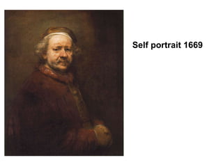 Self portrait 1669 