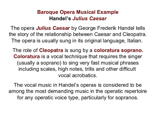 baroque period and opera Unit 4: baroque period 1600 with the introduction of opera, and its solo singing, sacred music by the baroque,. baroque period and opera Unit 4: baroque period 1600 with the introduction of opera, and its solo singing, sacred music by the baroque,.