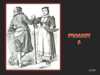 PeasantsLUKE