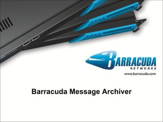 Barracuda Message Archiver 