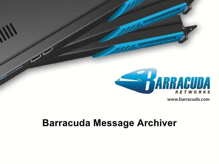 barracuda message archiver