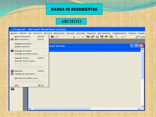 BARRA DE HERRMIENTAS


    ARCHIVO
 