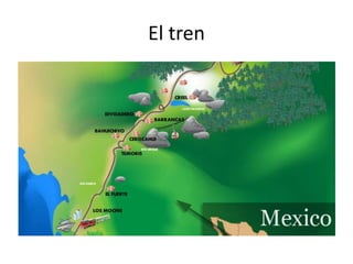 El tren

 