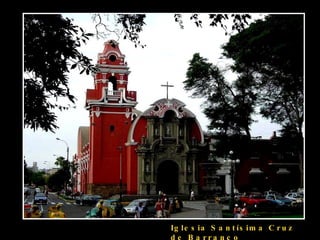 Iglesia Santísima Cruz de Barranco  