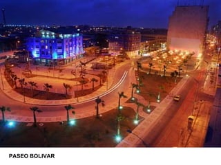 PASEO BOLIVAR 
