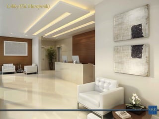 Lobby (Ed. Marapendi)
 