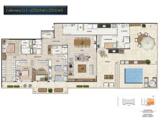 Cobertura 2 e 3 – (225,65 m² e 225,92 m²)
 
