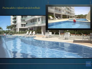Piscina adulto e infantil com deck molhado
 