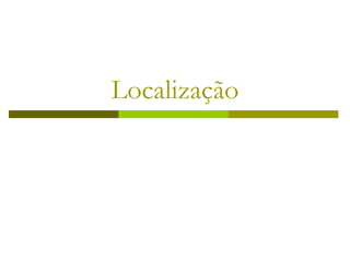 Localização 