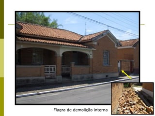 Flagra de demolição interna 