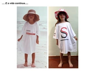 .... E a vida continua.....
 