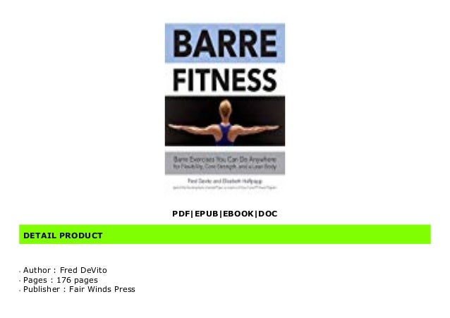Epub Barre Fitness Barre Exercises You Can Do Anywhere For Flexibil