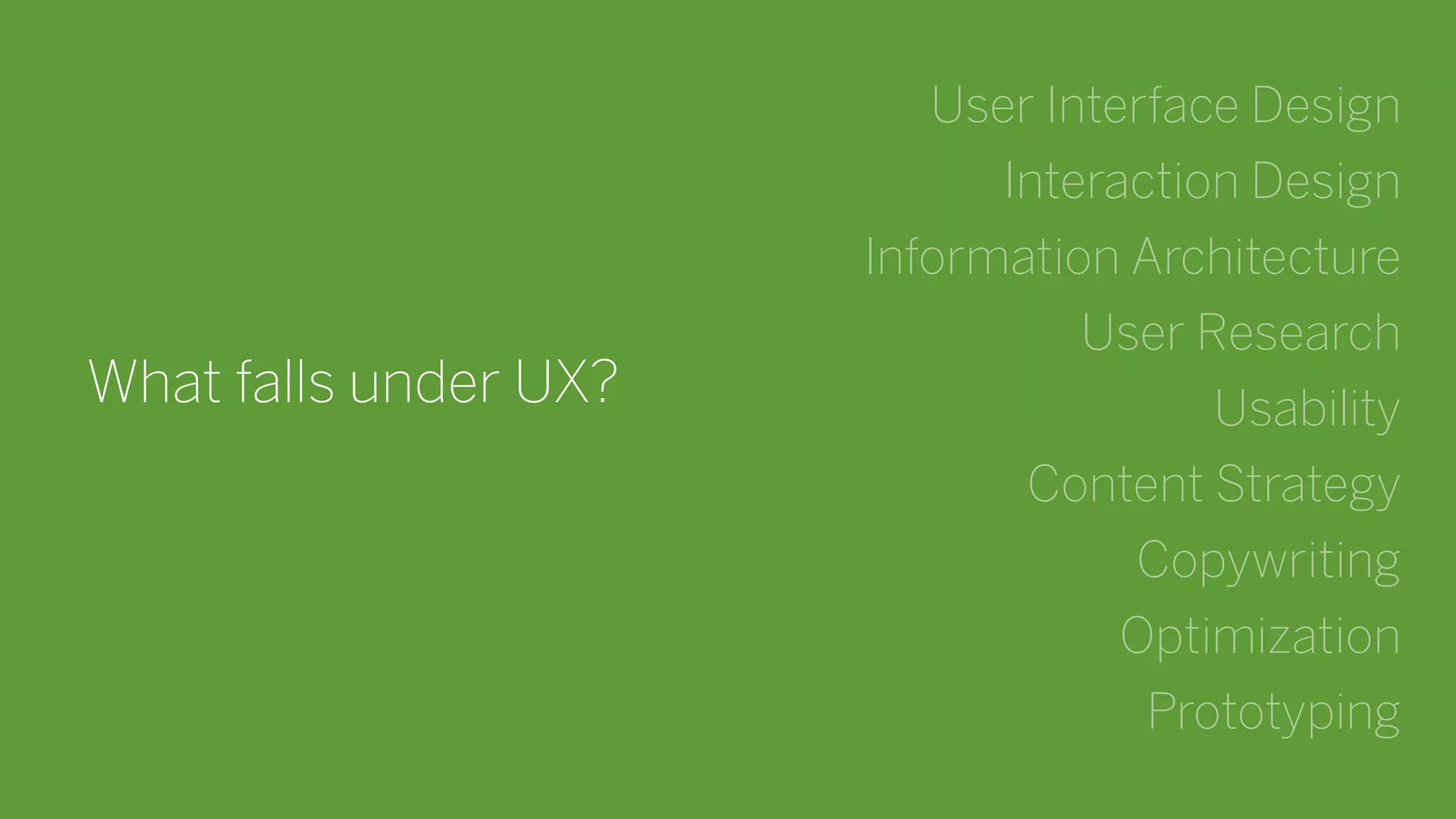 16BARREL Columbia Startup Lab UX Workshop
What falls under UX?
User Interface Design
Interaction Design
Information Architecture
User Research
Usability
Content Strategy
Copywriting
Optimization
Prototyping
 
