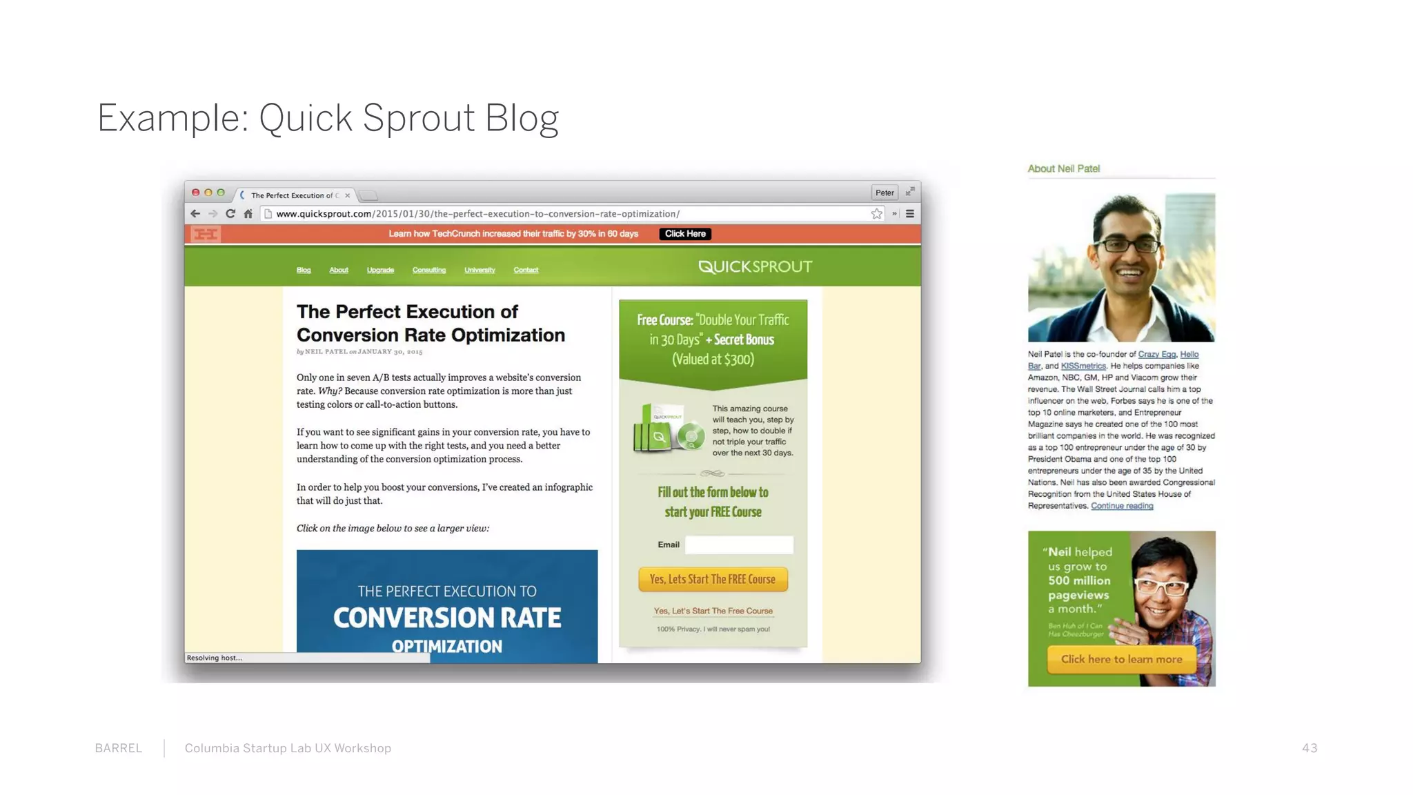 43BARREL Columbia Startup Lab UX Workshop
Example: Quick Sprout Blog
 