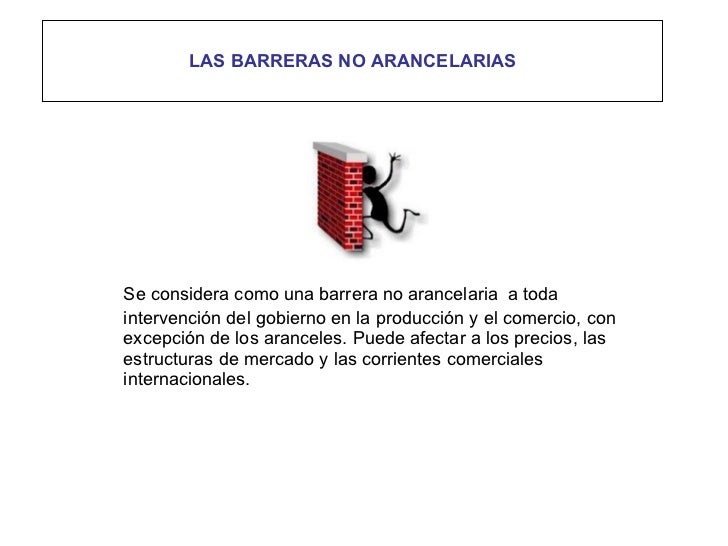 Barreras Arancelarias Y Paraarancelarias Barreras Arancelarias Y Paraarancelarias