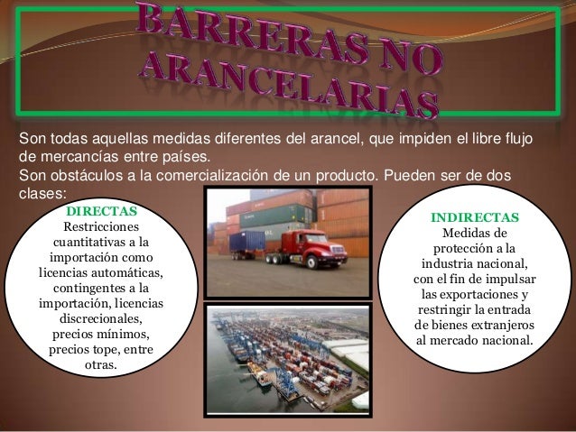 Barreras Arancelarias Barreras Arancelarias