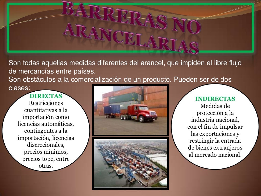Barreras Arancelarias Barreras Arancelarias