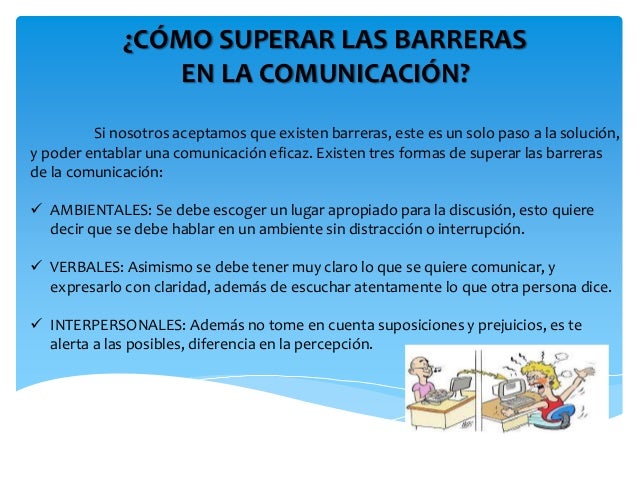 Barreras de la comunicacion en las organizaciones