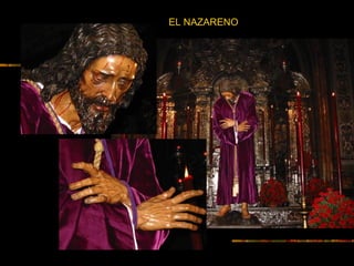 EL NAZARENO
 