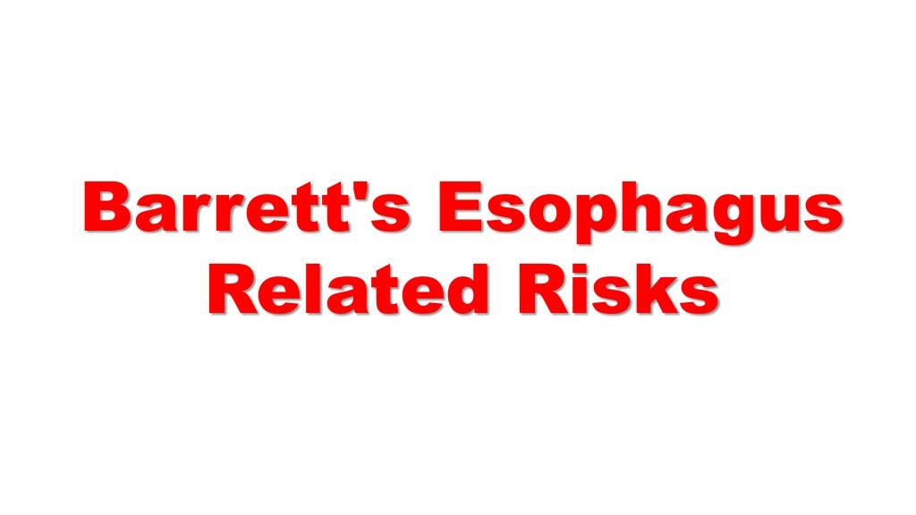 Barrett's esophagus diet, barrett's esophagus stages, barretts symptoms