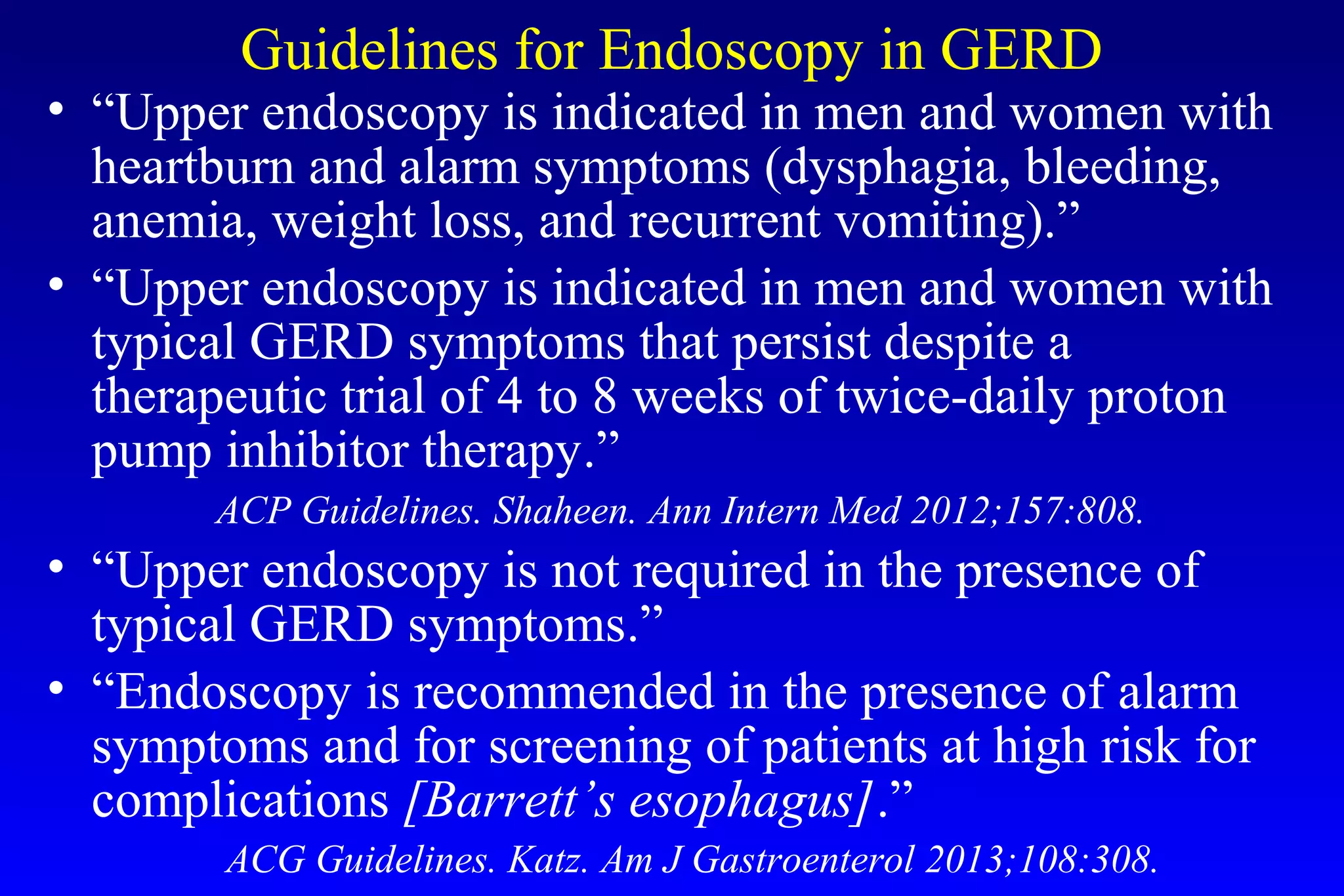 Barrett's esophagus; guidelines & new endoscopic techniques
