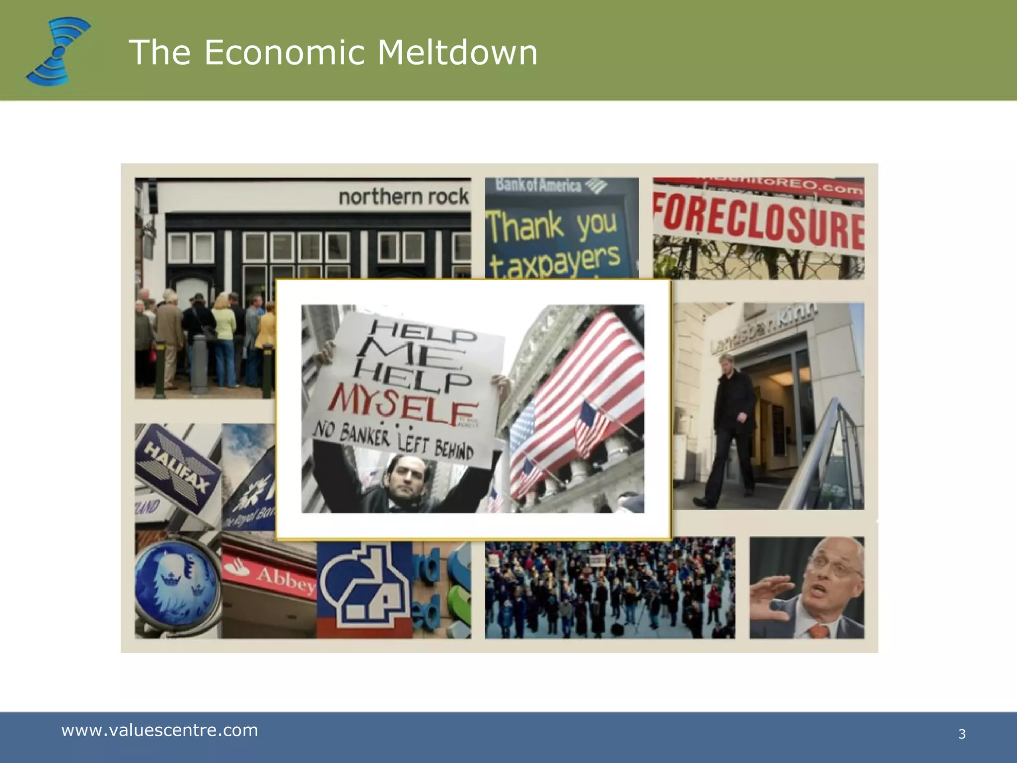 The Economic Meltdown 