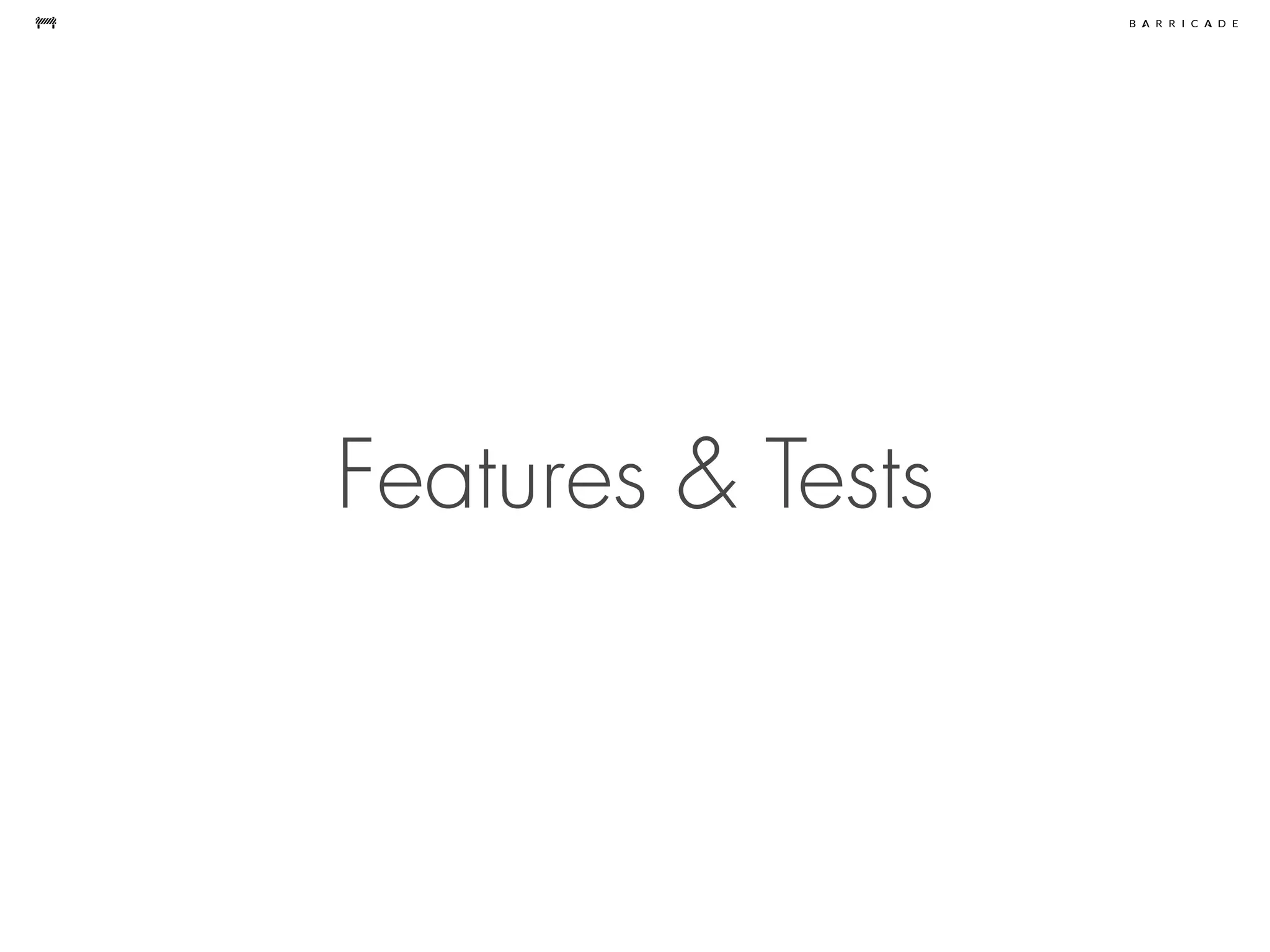 Features & Tests