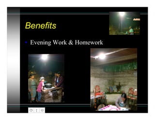 Benefits
• Evening Work & Homework
 