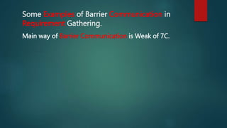Barrier Communication in Requirement Gathering.pptx