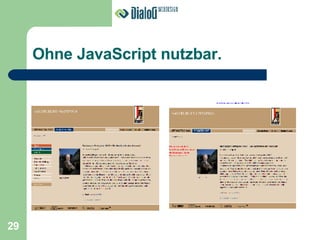 Ohne JavaScript nutzbar. 29 