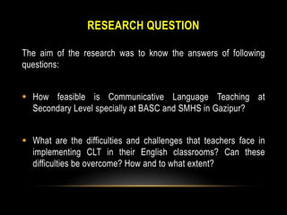 Barriers and prospects of Communicative Language Teaching (CLT) in ...