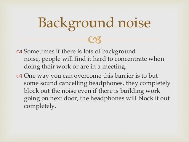 Speech And Communication Barriers And Noise