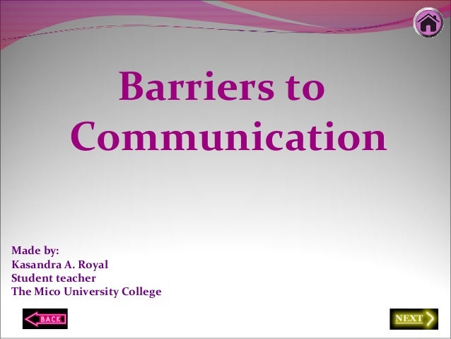 Barriers To Communication