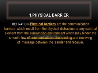 Distraction is a barrier to