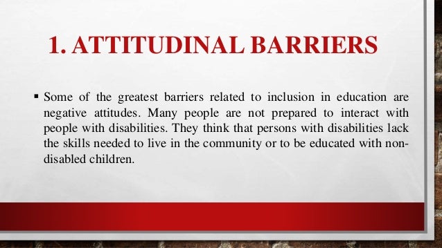 Barriers To Inclusive Education
