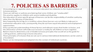 7. POLICIES AS BARRIERS
 