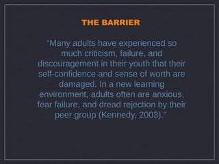 Barriers to learning