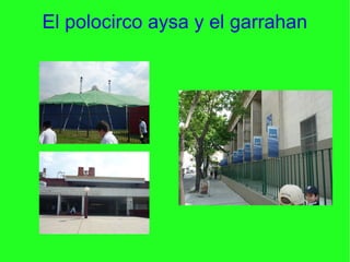 El polocirco aysa y el garrahan