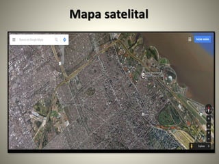 Mapa satelital
 