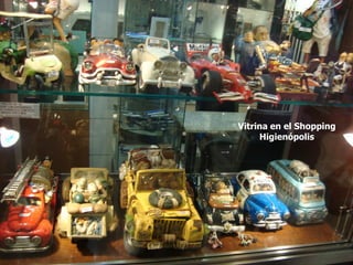 Vitrina en el Shopping
     Higienópolis
 