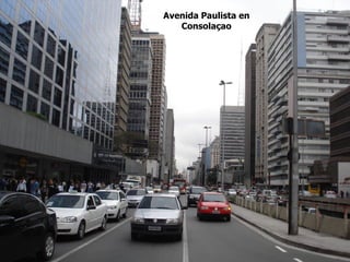 Avenida Paulista en
   Consolaçao
 