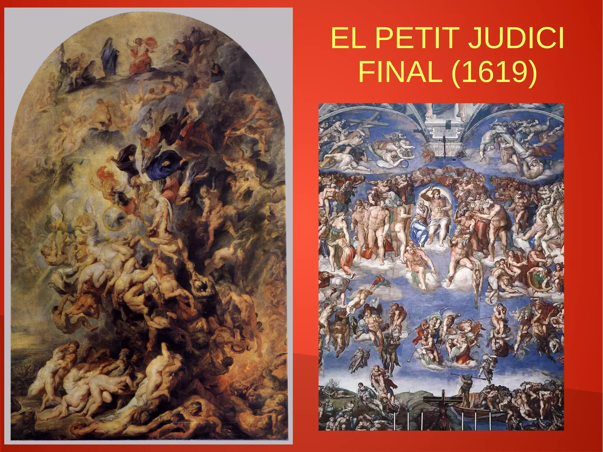 EL PETIT JUDICI
FINAL (1619)
 