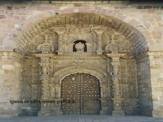 Iglesia de san Lorenzo en Potosí 