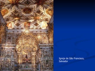 Igreja de São Francisco, Salvador  