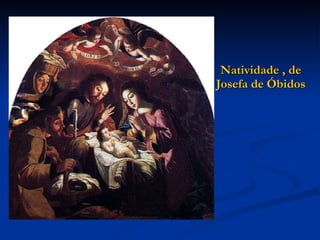 Natividade , de Josefa de Óbidos 