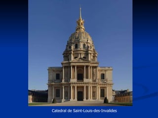 Catedral de Saint-Louis-des-Invalides  