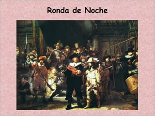 Ronda de Noche
 